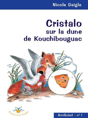 cover image of Cristalo sur la dune de Kouchibouguac